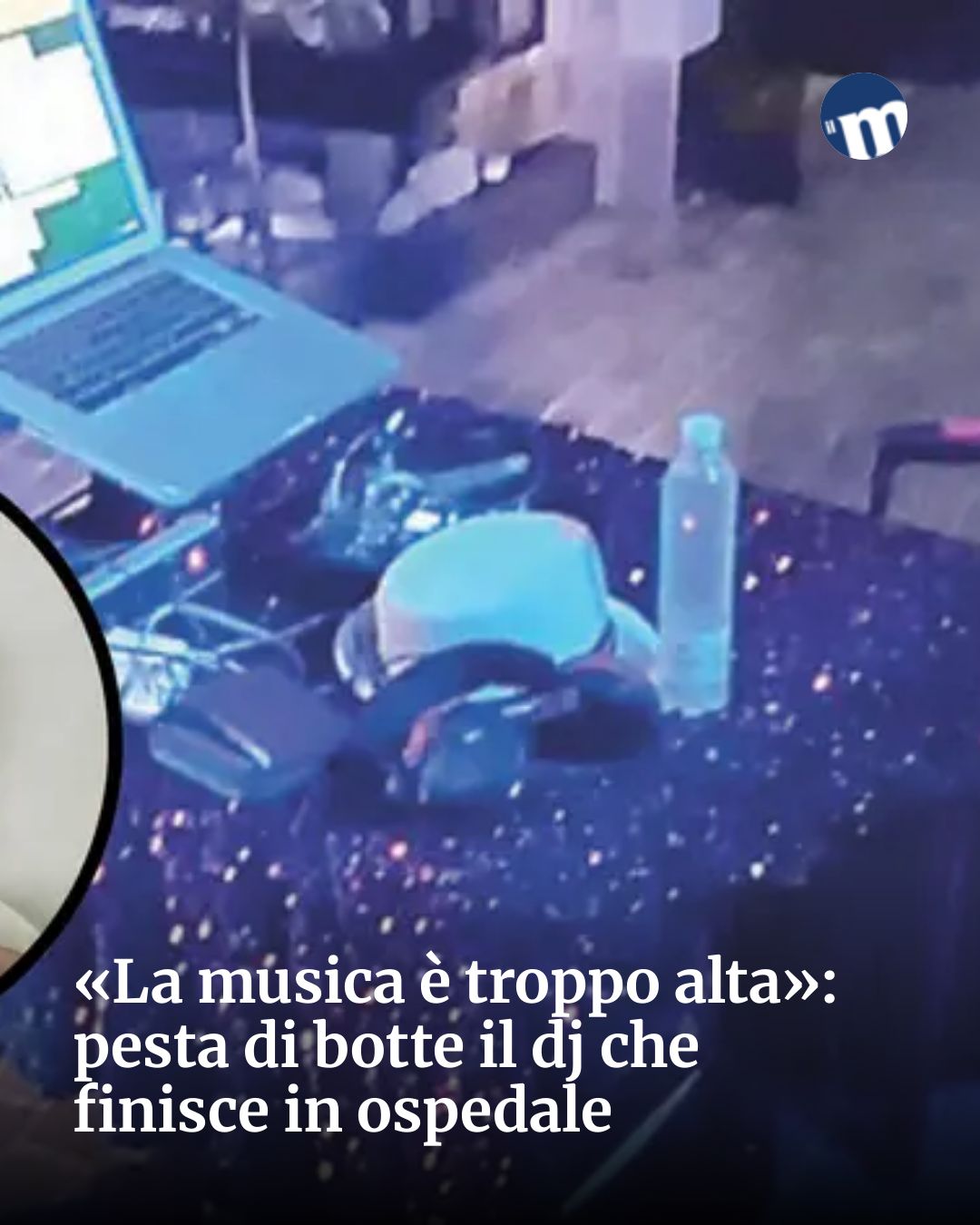Post Instagram @socialbeat.test: «La musica è troppo alta»: pesta di botte il dj che finisce in ospedale...