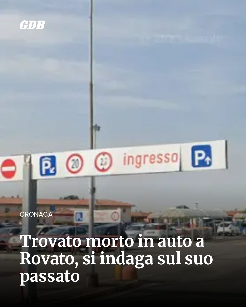 Post Instagram @giornaledibrescia: Trovato morto in auto a Rovato, si indaga sul suo passato...