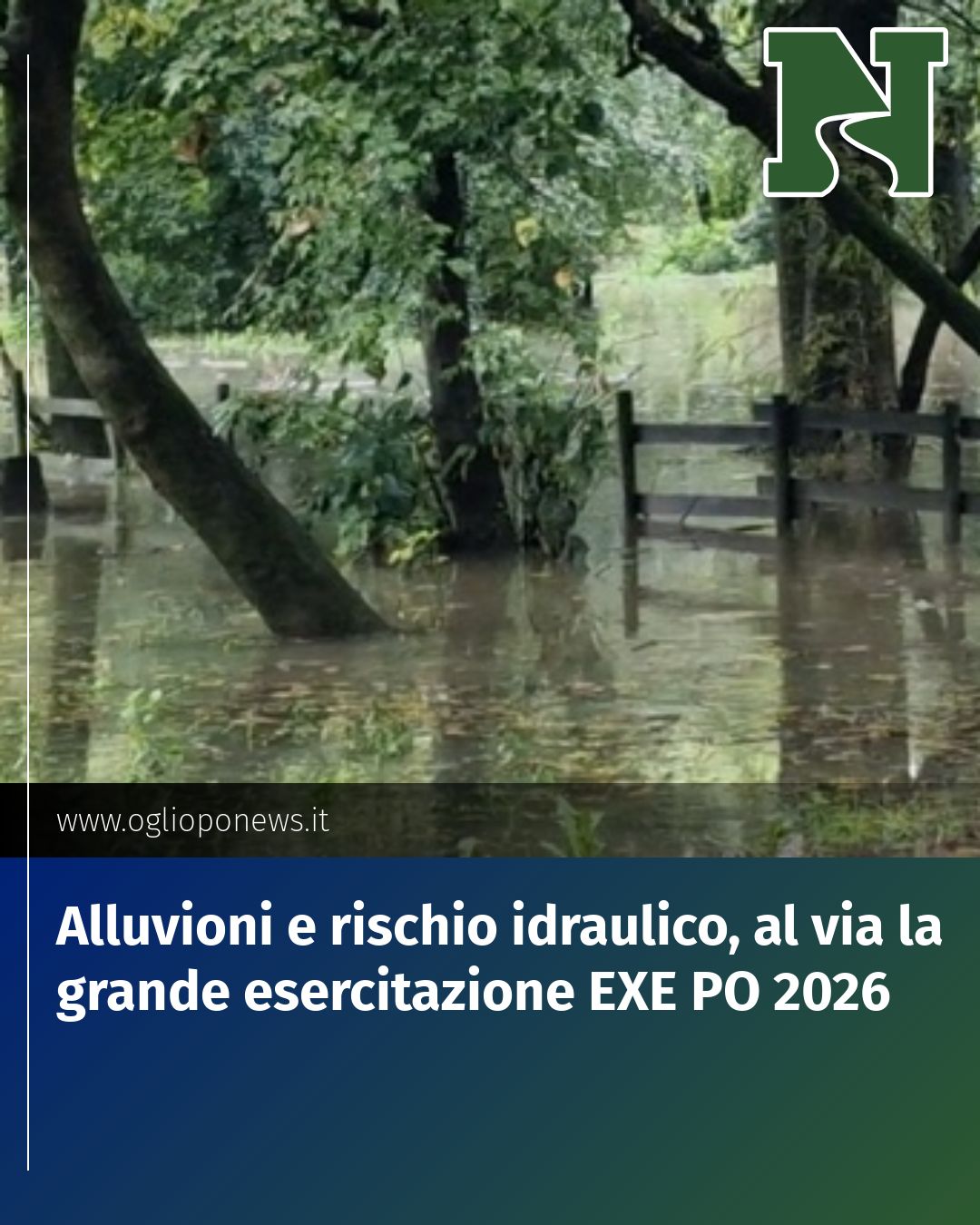 Post Instagram @redazione@oglioponews.it: Alluvioni e rischio idraulico, al via la grande esercitazione EXE PO 2026...