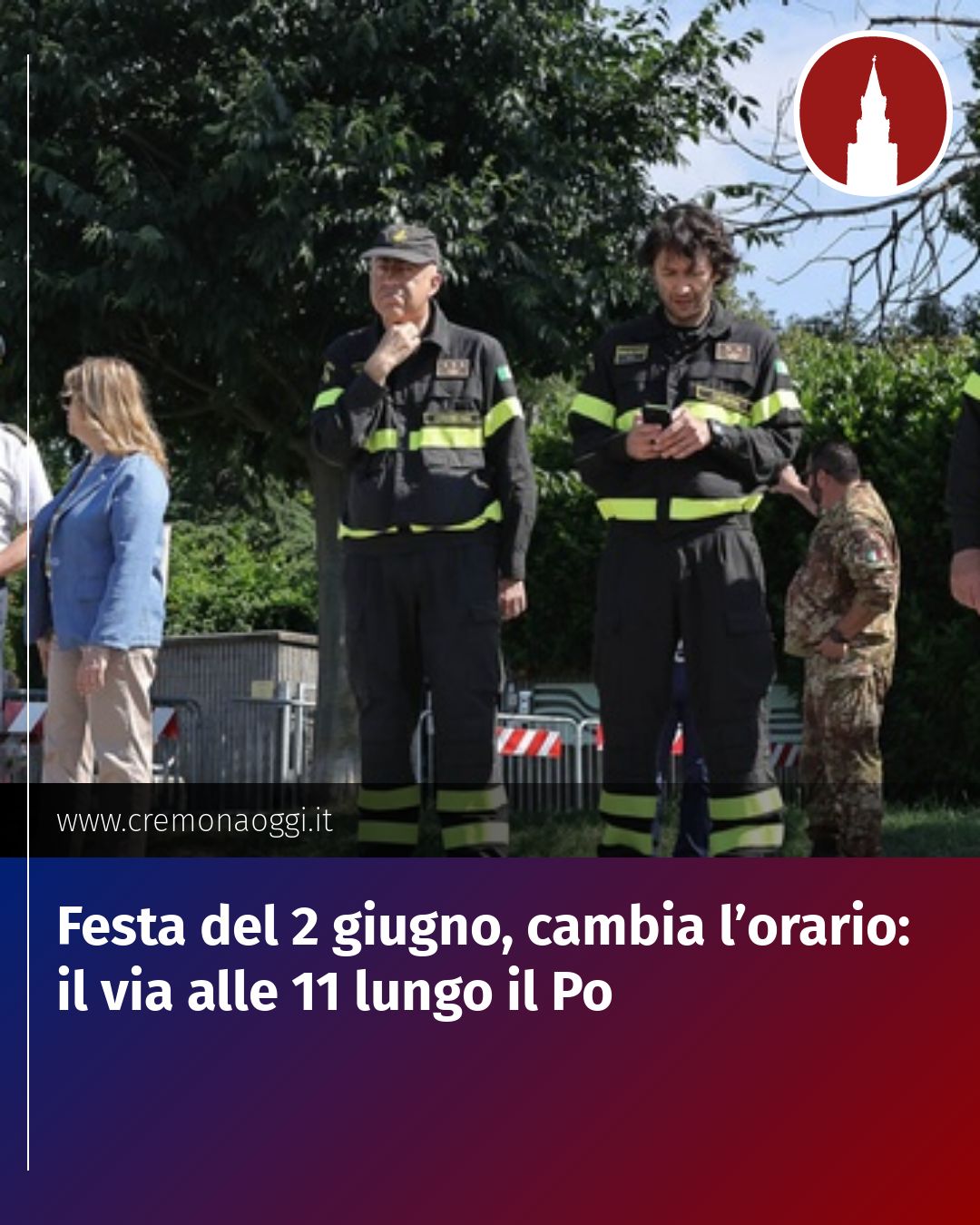 Post Instagram @Cremona_Oggi: Festa del 2 giugno, cambia l’orario: il via alle 11 lungo il Po...