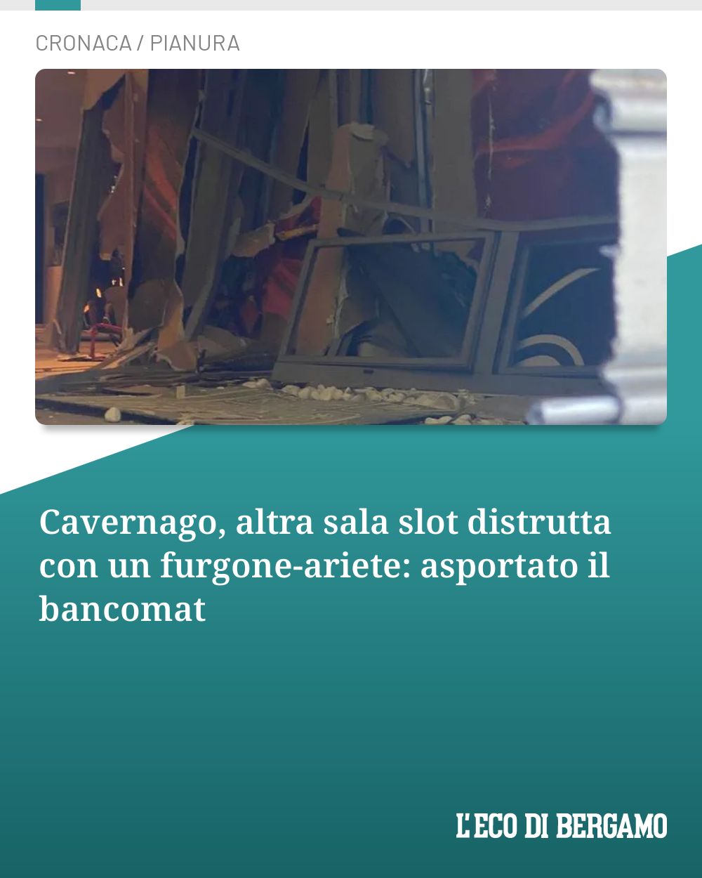 Post Instagram @ecodibergamo: Cavernago, altra sala slot distrutta con un furgone-ariete: asportato il bancomat...
