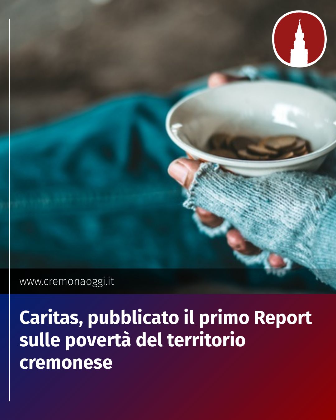 Post Instagram @Cremona_Oggi: Caritas, pubblicato il primo Report sulle povertà del territorio cremonese...