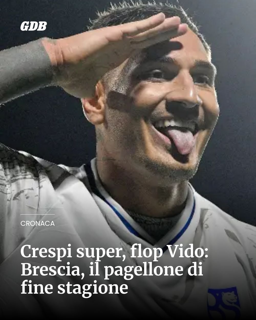 Post Instagram @giornaledibrescia: Crespi super, flop Vido: Brescia, il pagellone di fine stagione...