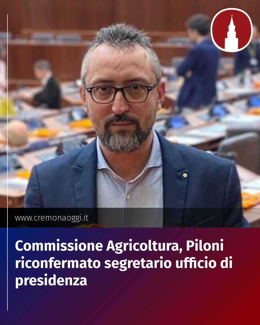 Post Instagram @Cremona_Oggi: Commissione Agricoltura, Piloni riconfermato segretario ufficio di presidenza...