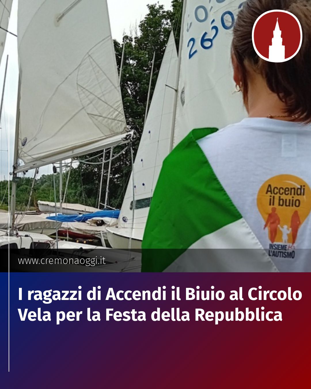 Post Instagram @Cremona_Oggi: I ragazzi di Accendi il Biuio al Circolo Vela per la Festa della Repubblica...