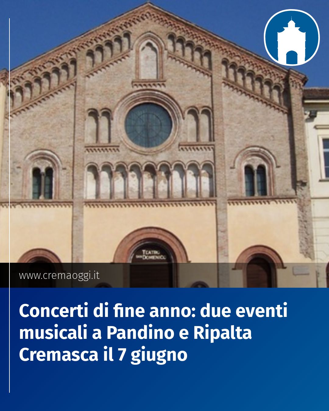 Post Instagram @redazione@cremaoggi.it: Concerti di fine anno: due eventi musicali a Pandino e Ripalta Cremasca il 7 giugno...