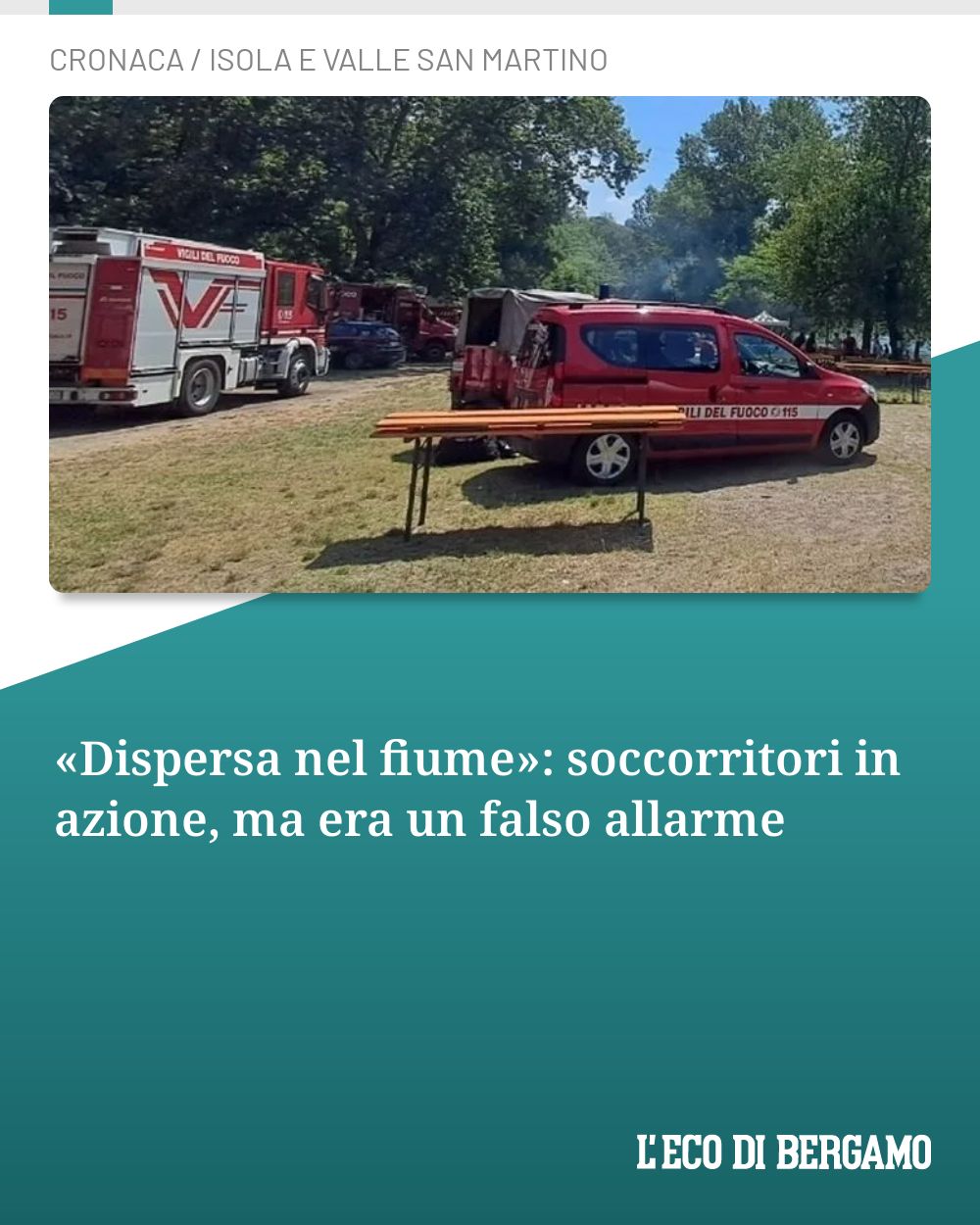 Post Instagram @ecodibergamo: «Dispersa nel fiume»: soccorritori in azione, ma era un falso allarme...
