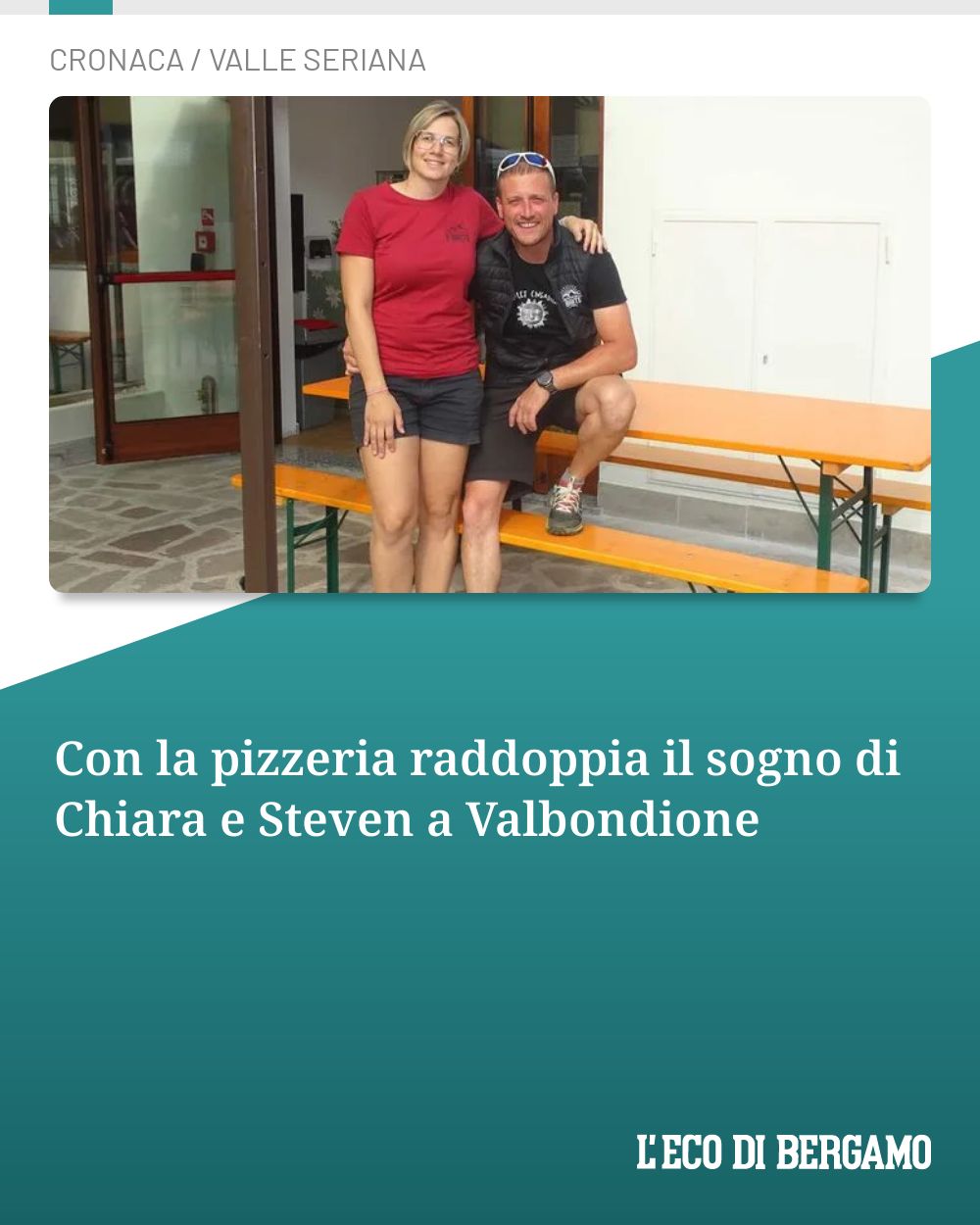 Post Instagram @ecodibergamo: Con la pizzeria raddoppia il sogno di Chiara e Steven a Valbondione...