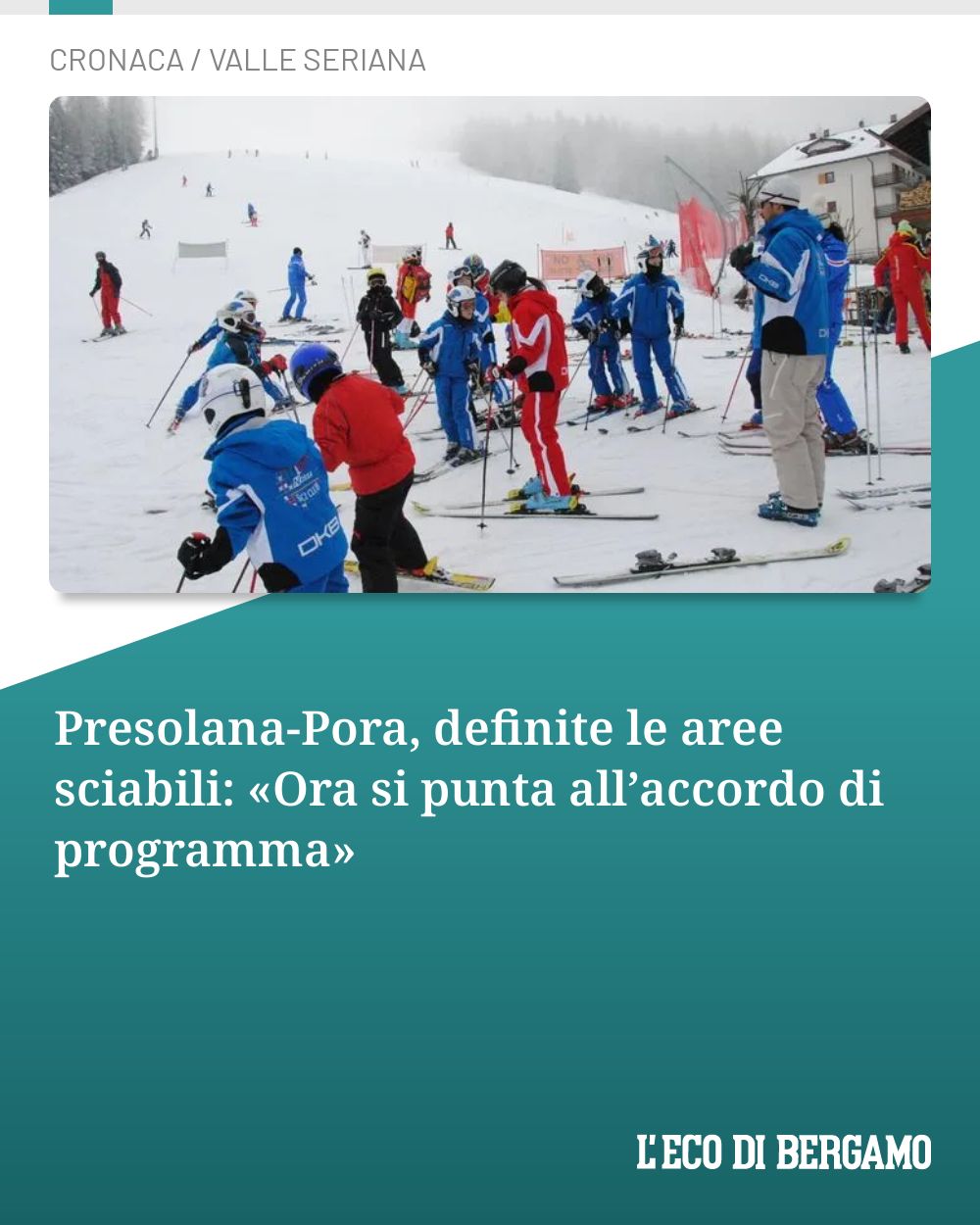 Post Instagram @ecodibergamo: Presolana-Pora, definite le aree sciabili: «Ora si punta all’accordo di programma»...