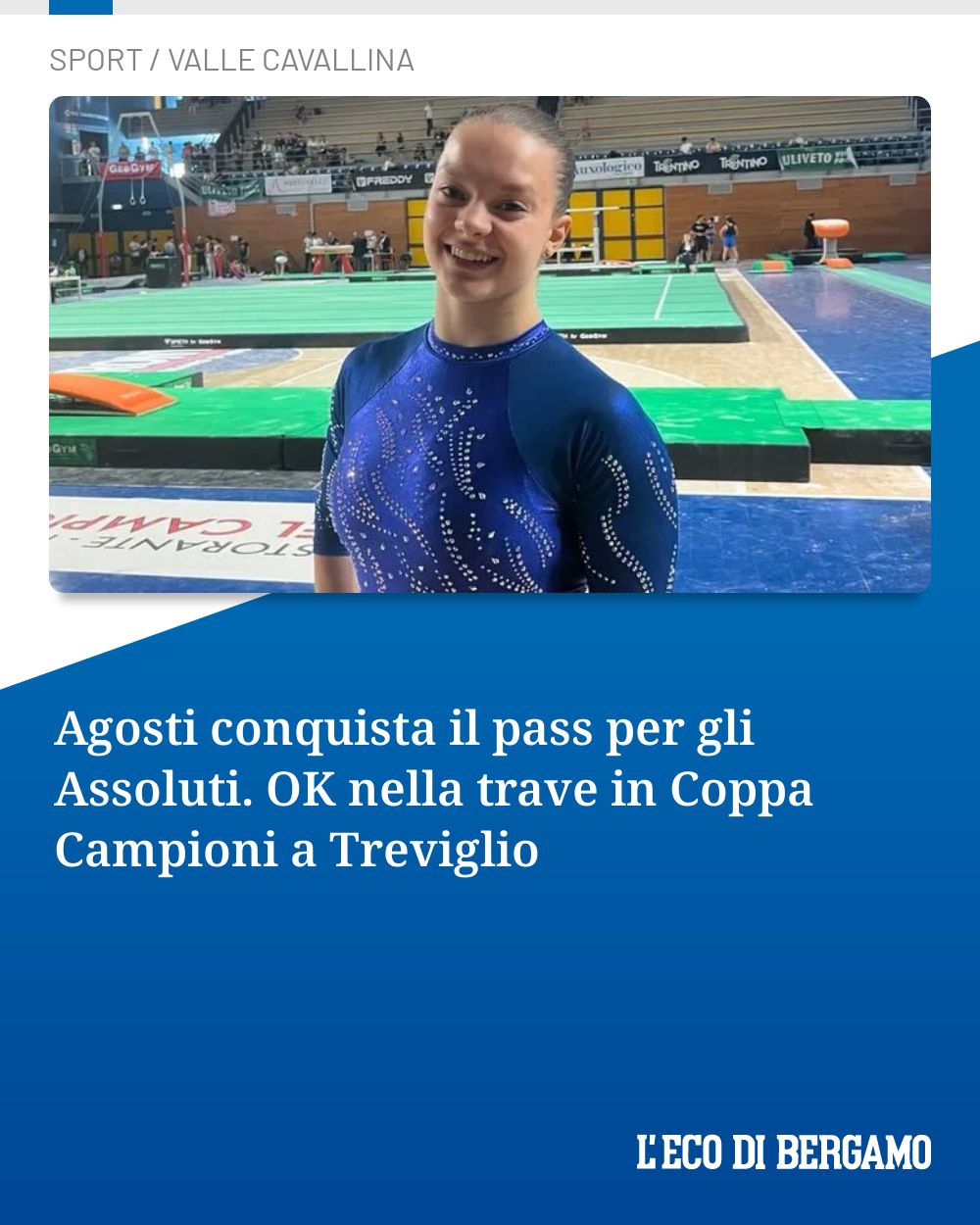 Post Instagram @ecodibergamo: Agosti conquista il pass per gli Assoluti. OK nella trave in Coppa Campioni a Treviglio...