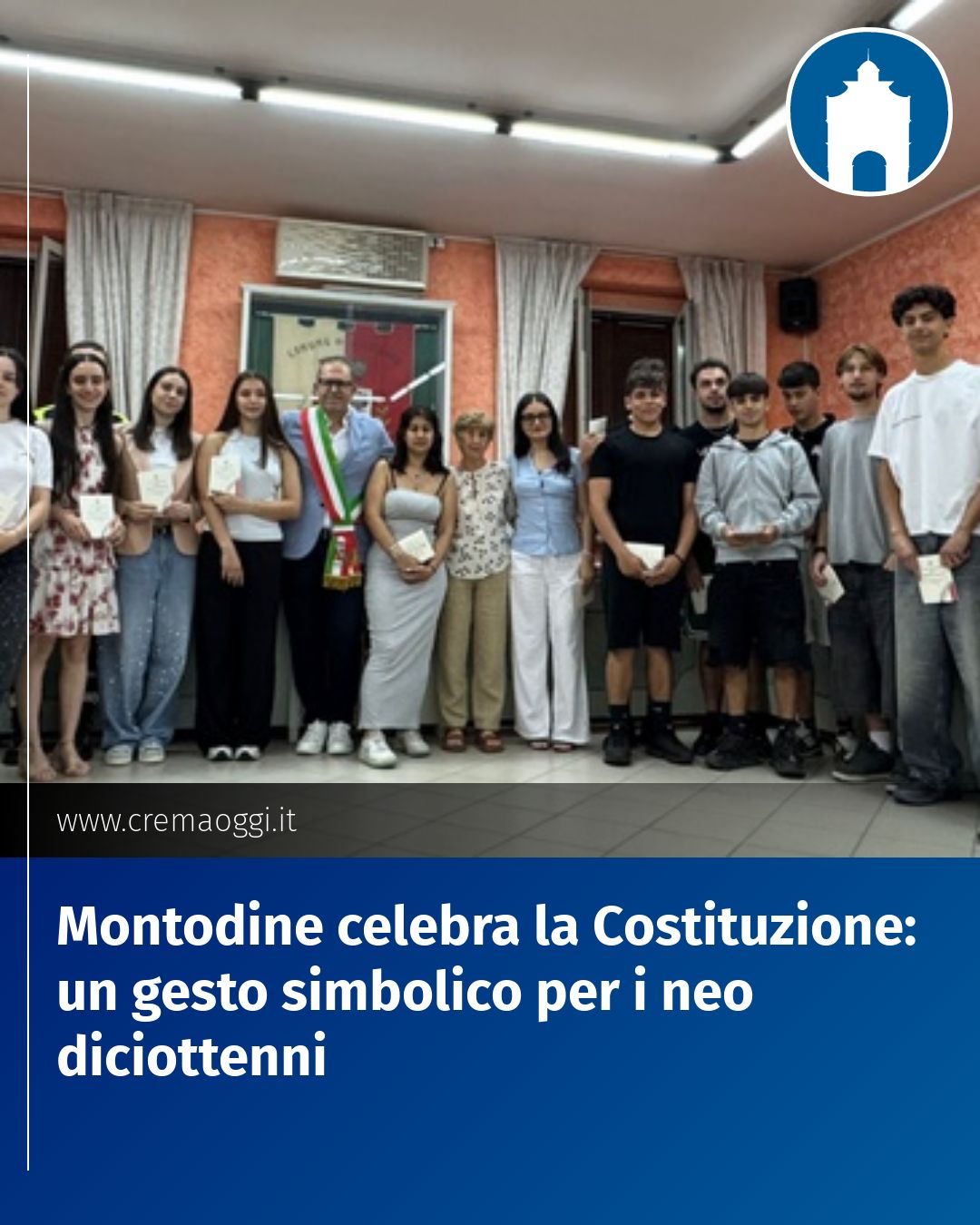 Post Instagram @redazione@cremaoggi.it: Montodine celebra la Costituzione: un gesto simbolico per i neo diciottenni...