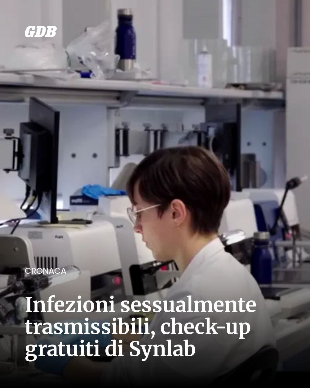 Post Instagram @giornaledibrescia: Infezioni sessualmente trasmissibili, check-up gratuiti di Synlab...