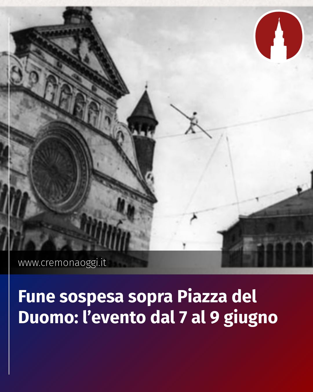 Fune sospesa sopra Piazza del Duomo: l’evento dal 7 al 9 giugno...
