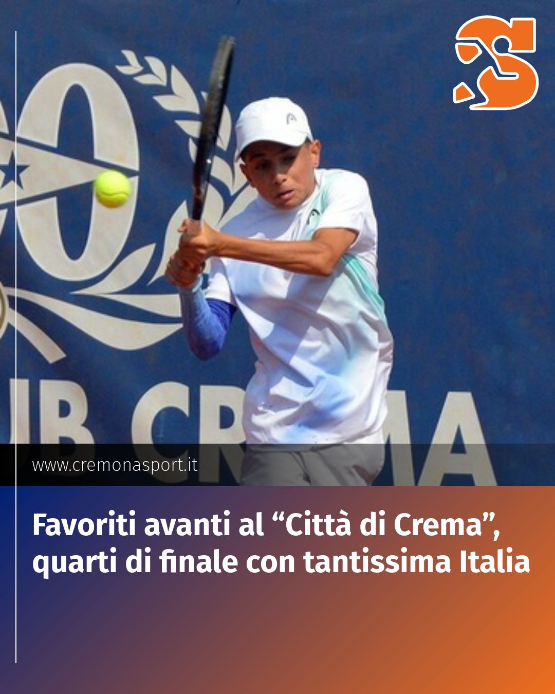 Post Instagram @Cremona_Sport: Favoriti avanti al “Città di Crema”, quarti di finale con tantissima Italia...