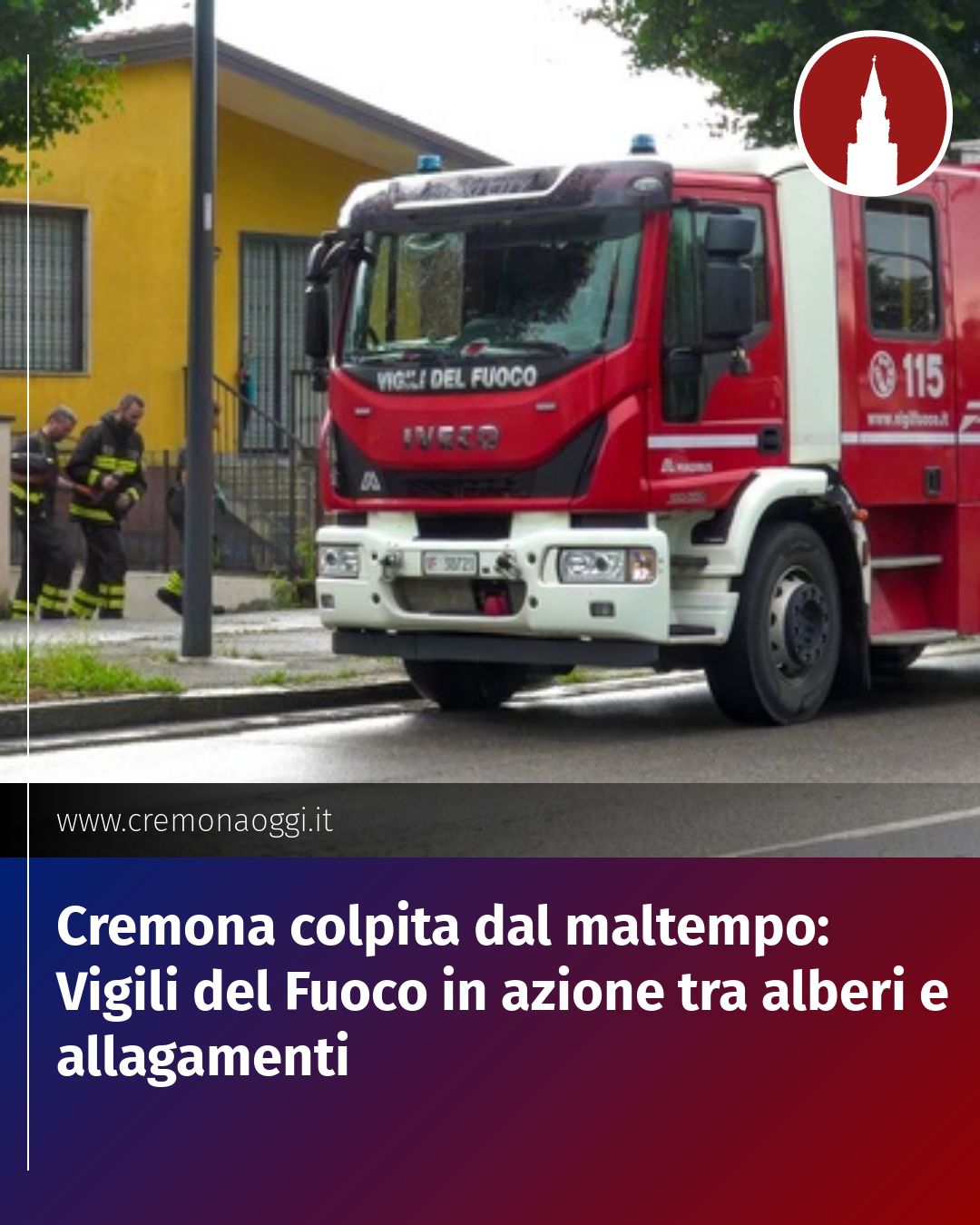 Post Instagram @Cremona_Oggi: Cremona colpita dal maltempo: Vigili del Fuoco in azione tra alberi e allagamenti...