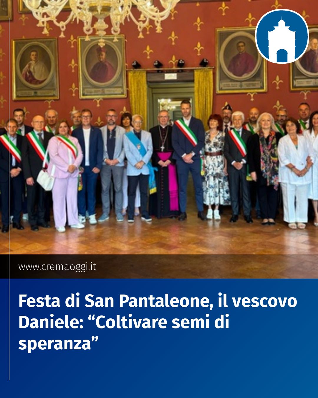 Post Instagram @redazione@cremaoggi.it: Festa di San Pantaleone, il vescovo Daniele: “Coltivare semi di speranza”...