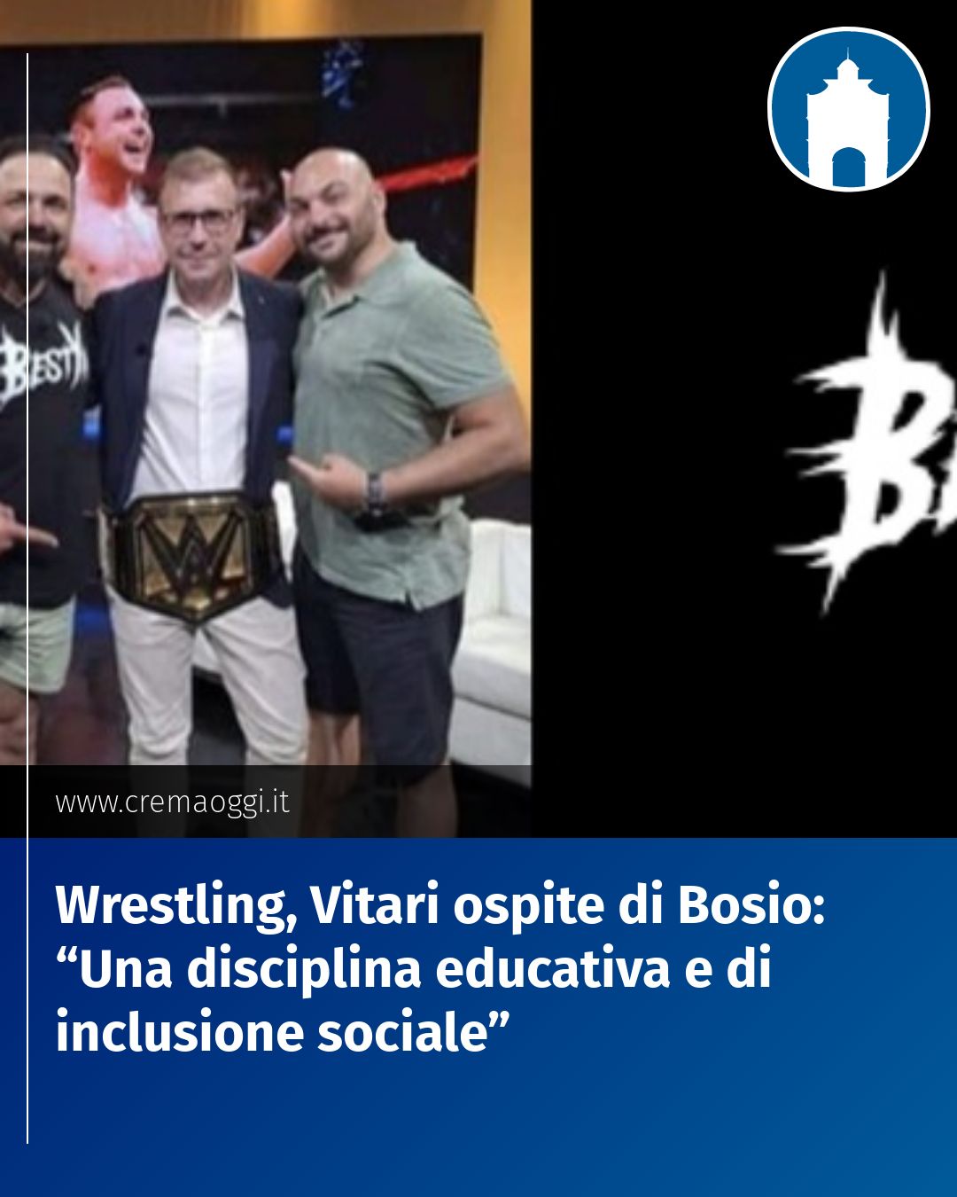 Post Instagram @redazione@cremaoggi.it: Wrestling, Vitari ospite di Bosio: “Una disciplina educativa e di inclusione sociale”...