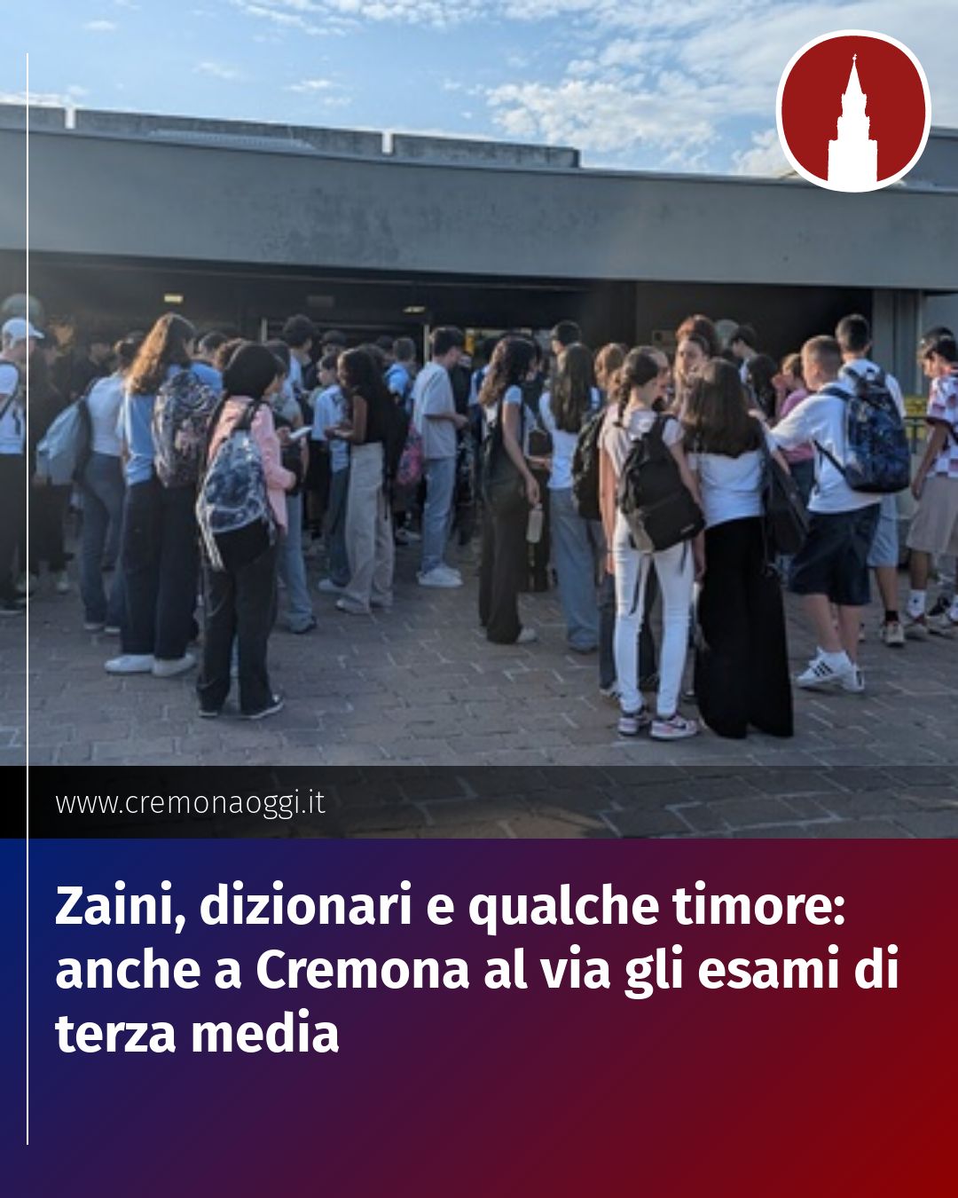 Post Instagram @Cremona_Oggi: Zaini, dizionari e qualche timore: anche a Cremona al via gli esami di terza media...