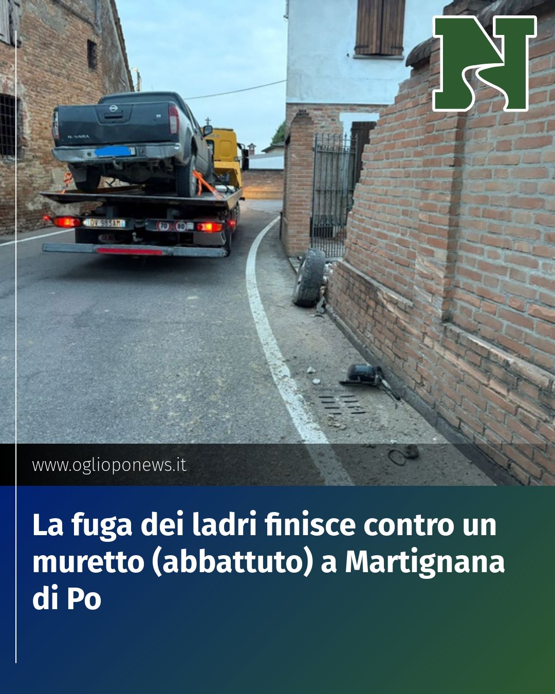 Post Instagram @redazione@oglioponews.it: La fuga dei ladri finisce contro un muretto (abbattuto) a Martignana di Po...