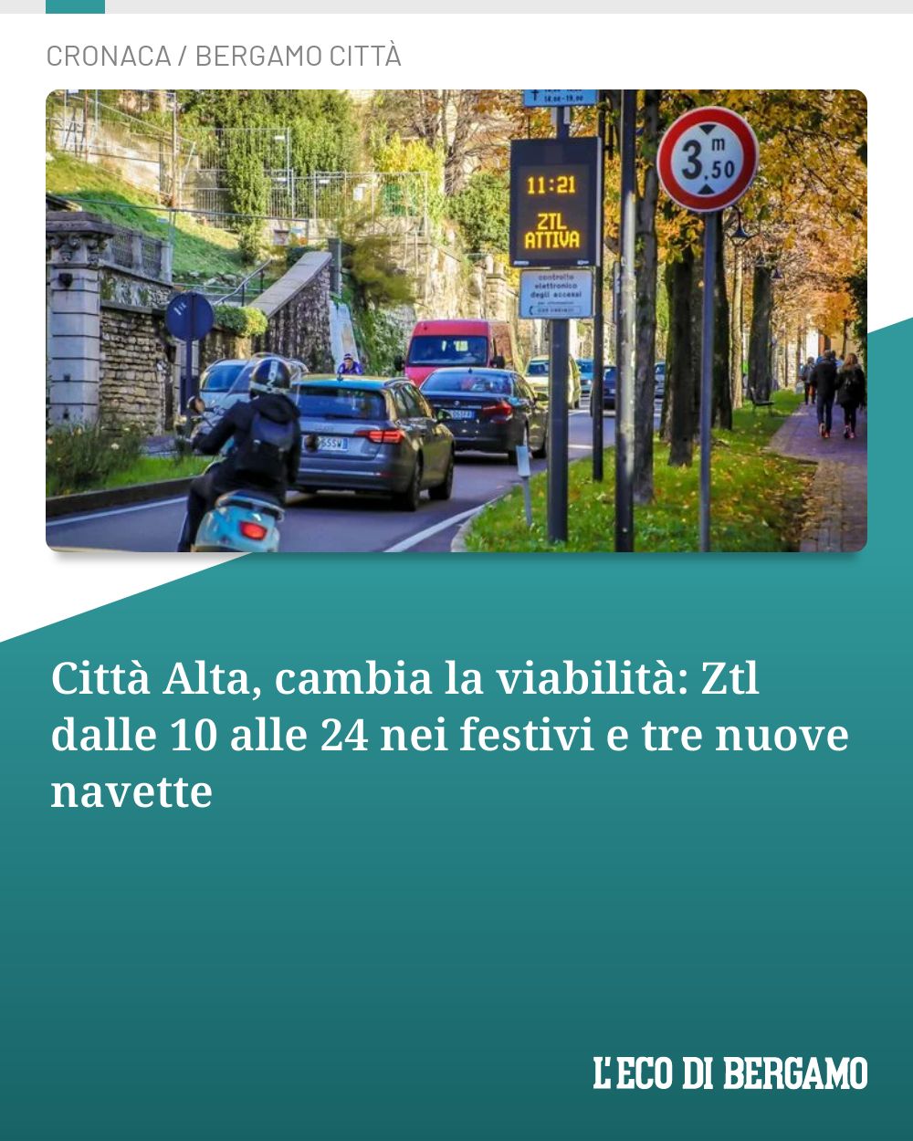 Post Instagram @ecodibergamo: Città Alta, cambia la viabilità: Ztl dalle 10 alle 24 nei festivi e tre nuove navette...