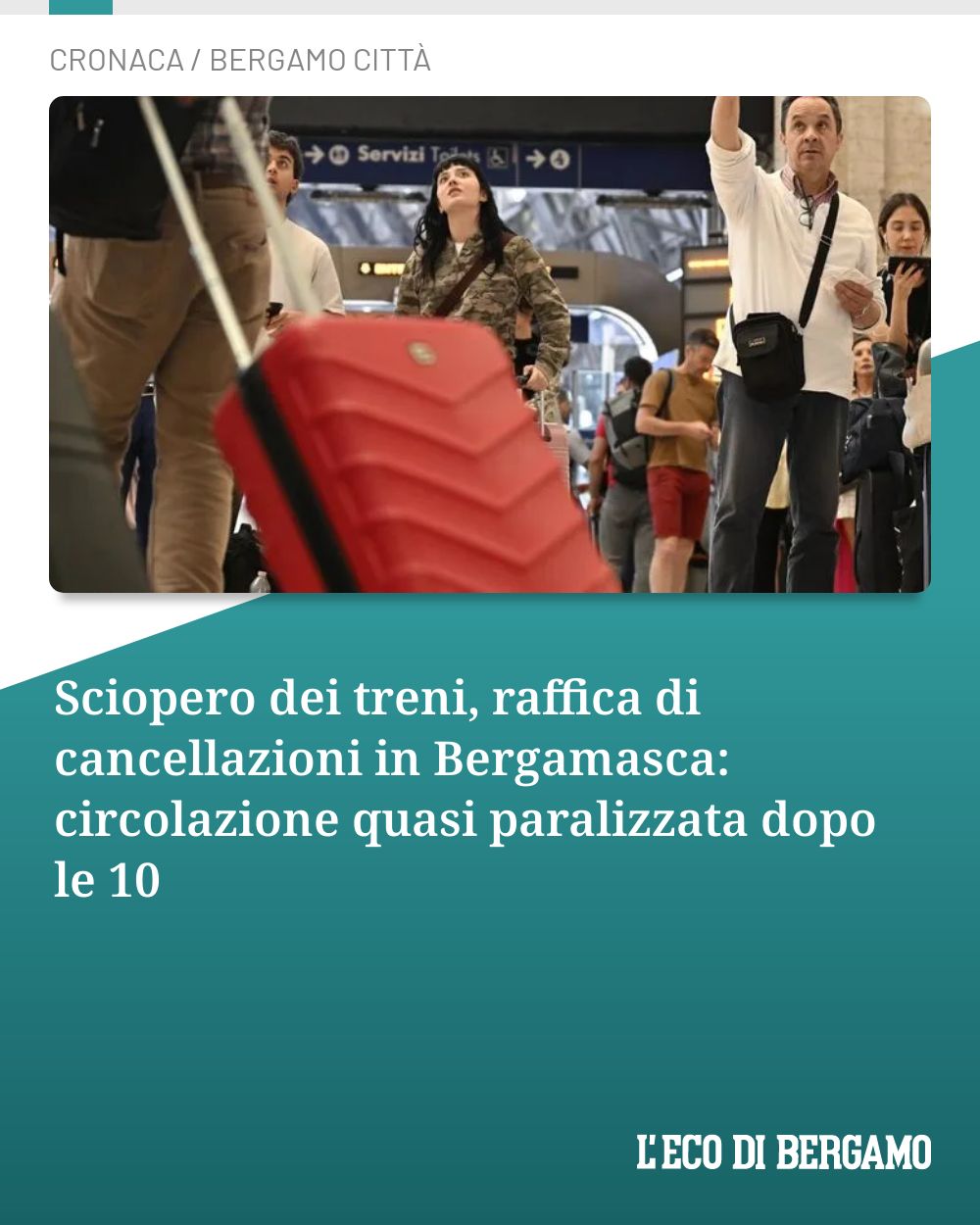 Post Instagram @ecodibergamo: Sciopero dei treni, raffica di cancellazioni in Bergamasca: circolazione quasi paralizzata dopo le 1