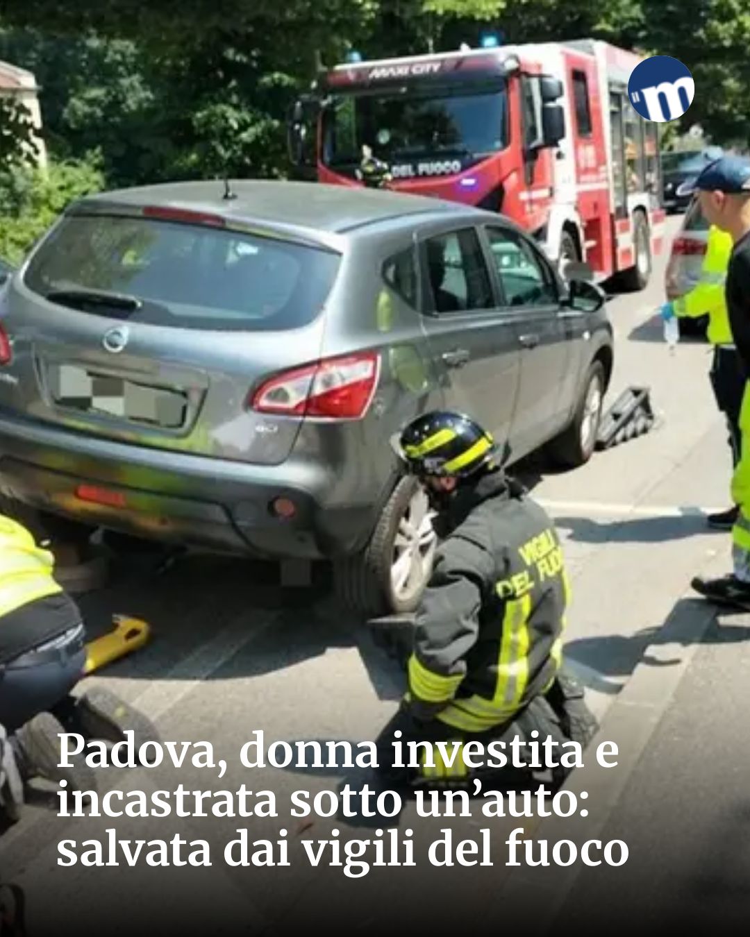 Post Instagram @socialbeat.test: Padova, donna investita e incastrata sotto un’auto: salvata dai vigili del fuoco...