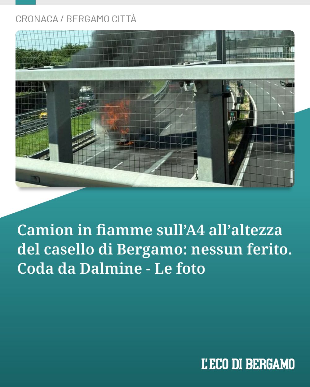 Post Instagram @ecodibergamo: Camion in fiamme sull’A4 all’altezza del casello di Bergamo: nessun ferito. Coda da Dalmine - Le fot