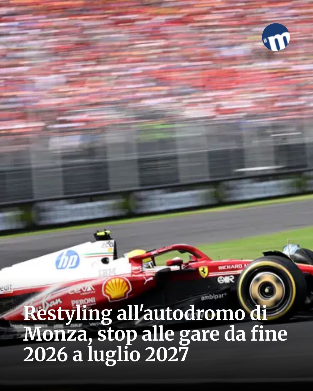 Post Instagram @socialbeat.test: Restyling all'autodromo di Monza, stop alle gare da fine 2026 a luglio 2027...