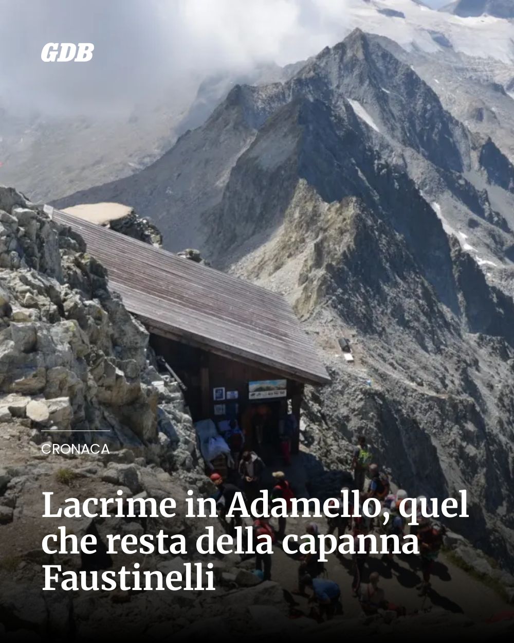Post Instagram @giornaledibrescia: Lacrime in Adamello, quel che resta della capanna Faustinelli...
