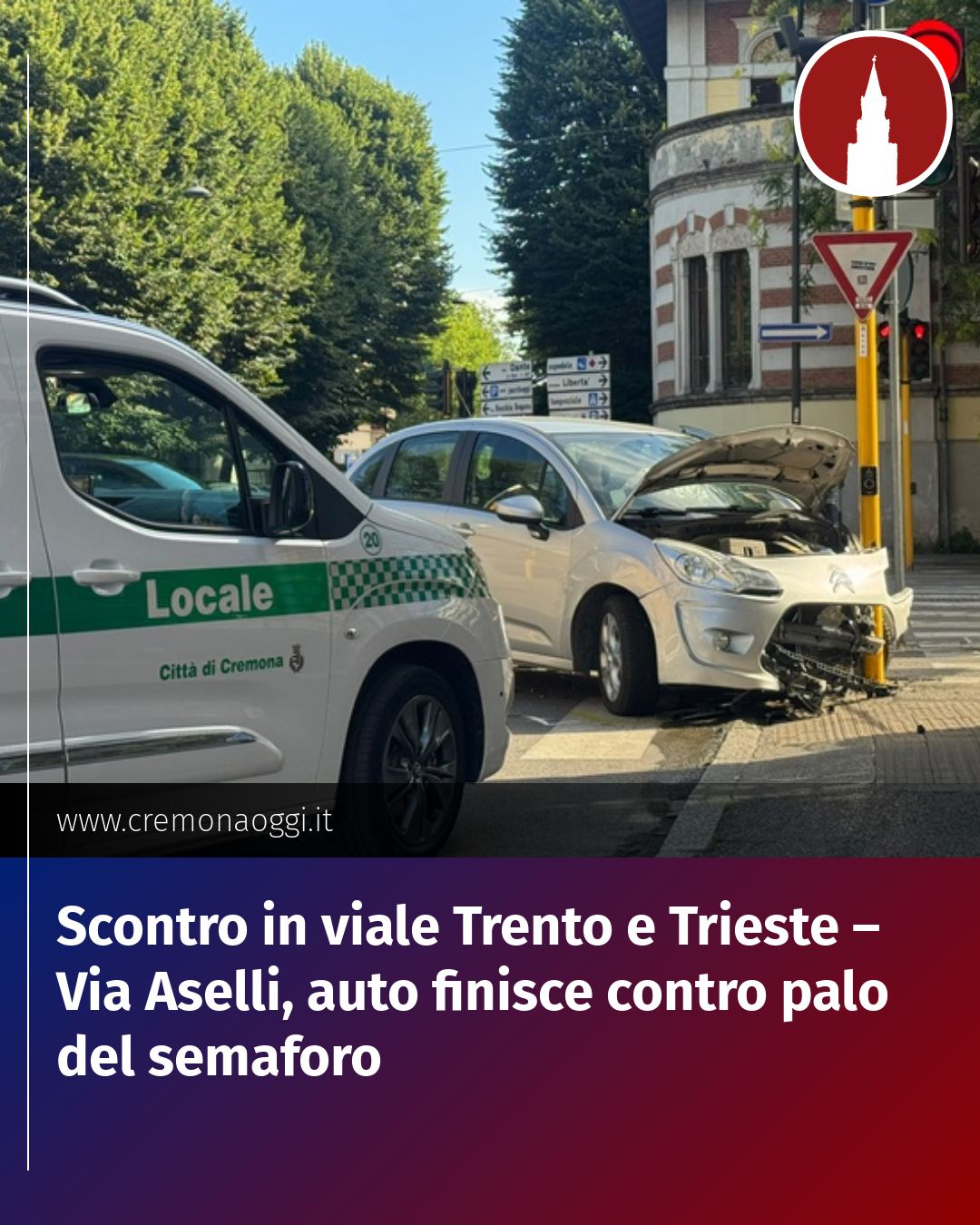 Post Instagram @Cremona_Oggi: Scontro in viale Trento e Trieste – Via Aselli, auto finisce contro palo del semaforo...