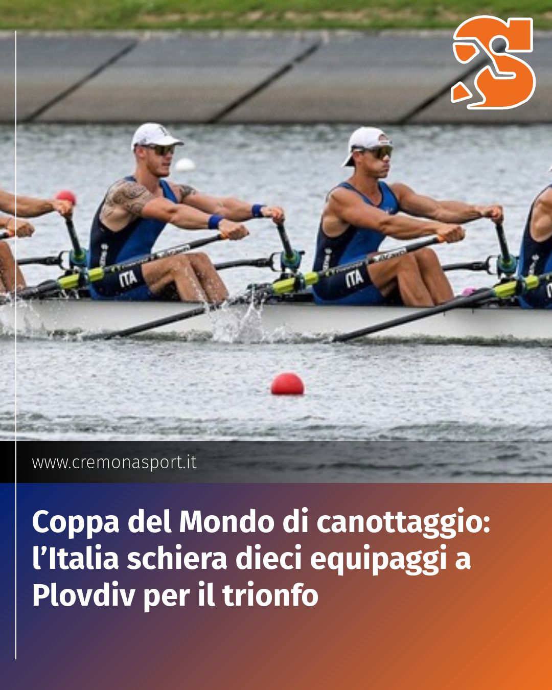 Post Instagram @Cremona_Sport: Coppa del Mondo di canottaggio: l’Italia schiera dieci equipaggi a Plovdiv per il trionfo...