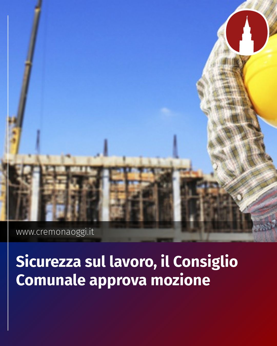 Post Instagram @Cremona_Oggi: Sicurezza sul lavoro, il Consiglio Comunale approva mozione...