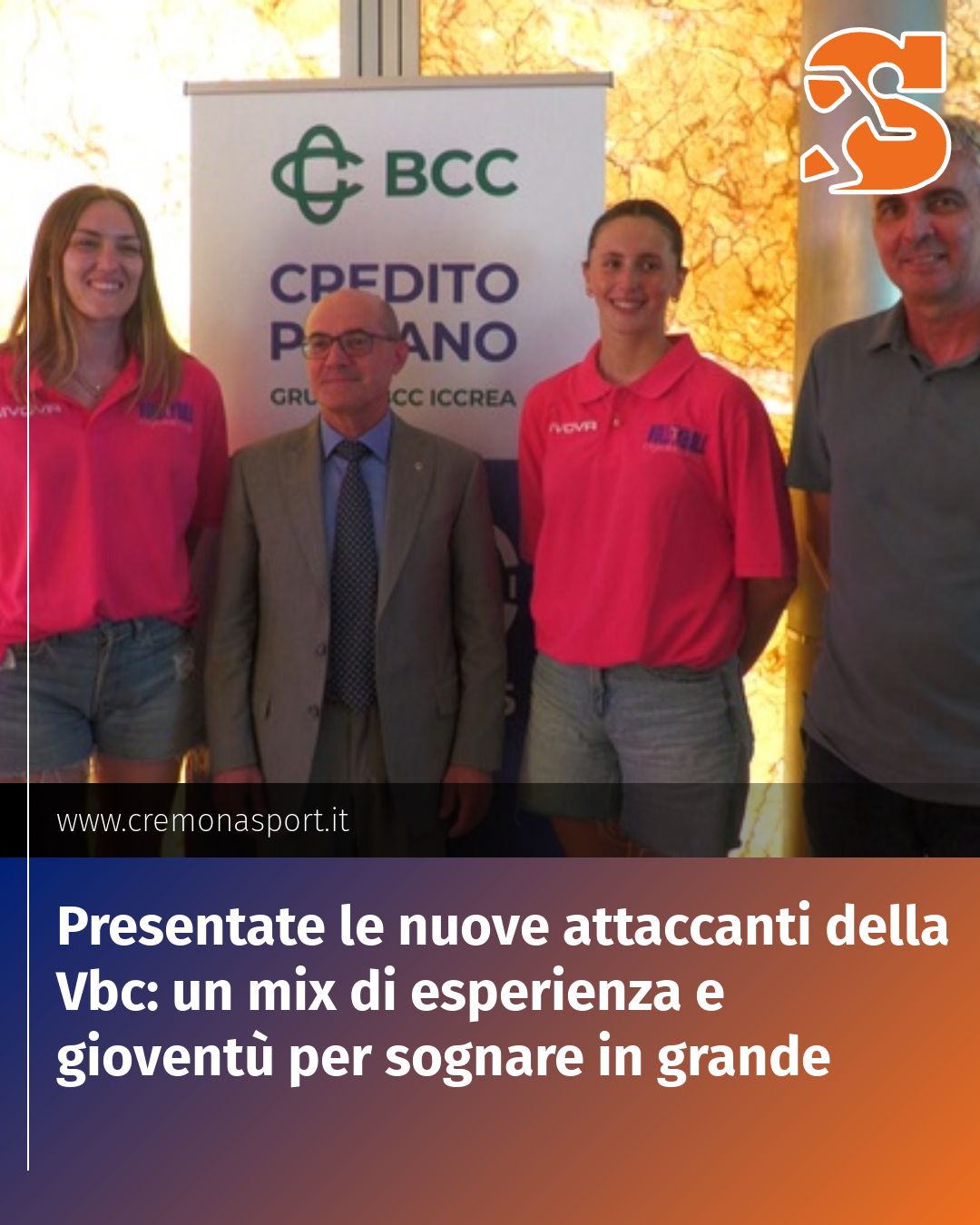 Post Instagram @Cremona_Sport: Presentate le nuove attaccanti della Vbc: un mix di esperienza e gioventù per sognare in grande...