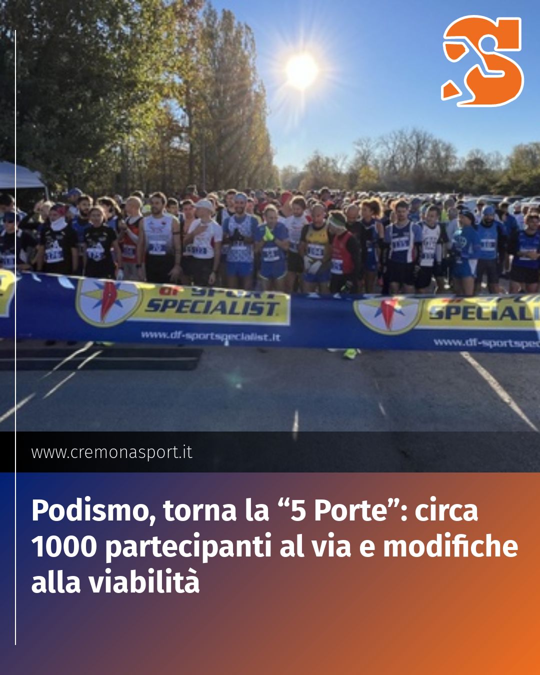 Post Instagram @Cremona_Sport: Podismo, torna la “5 Porte”: circa 1000 partecipanti al via e modifiche alla viabilità...