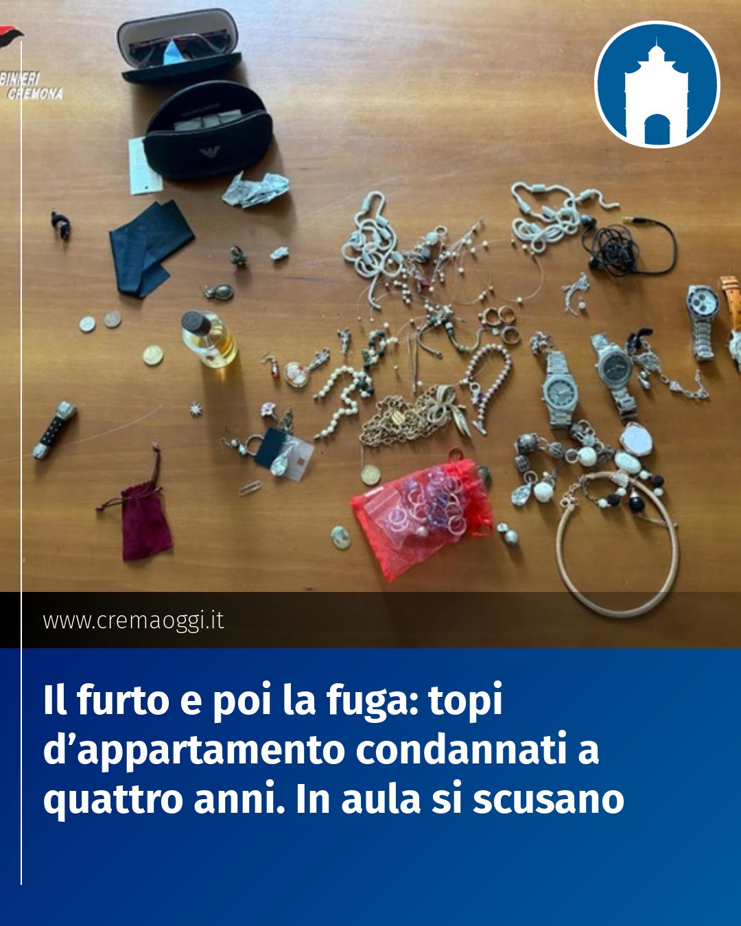 Post Instagram @redazione@cremaoggi.it: Il furto e poi la fuga: topi d’appartamento condannati a quattro anni. In aula si scusano...