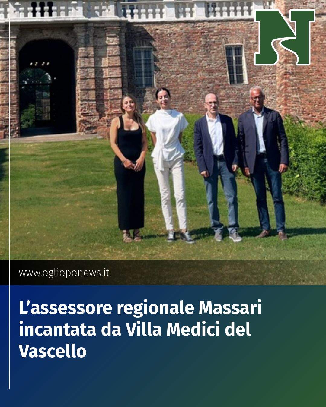 Post Instagram @redazione@oglioponews.it: L’assessore regionale Massari incantata da Villa Medici del Vascello...