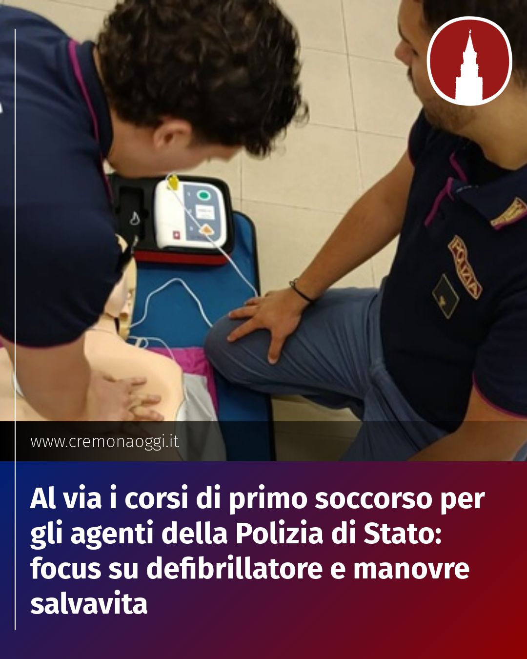 Post Instagram @Cremona_Oggi: Al via i corsi di primo soccorso per gli agenti della Polizia di Stato: focus su defibrillatore e ma