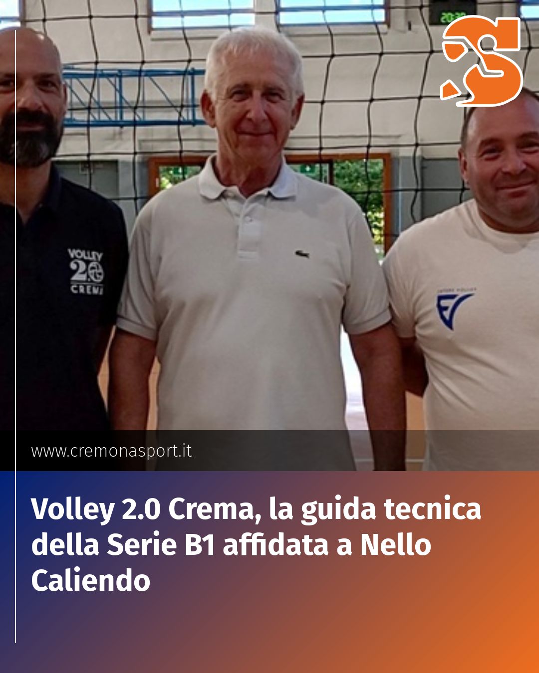 Post Instagram @Cremona_Sport: Volley 2.0 Crema, la guida tecnica della Serie B1 affidata a Nello Caliendo...