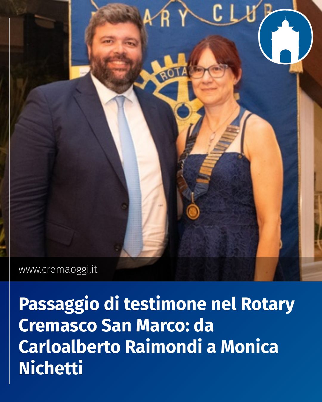 Post Instagram @redazione@cremaoggi.it: Passaggio di testimone nel Rotary Cremasco San Marco: da Carloalberto Raimondi a Monica Nichetti...