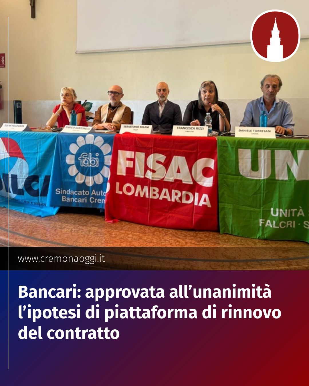 Post Instagram @Cremona_Oggi: Bancari: approvata all’unanimità l’ipotesi di piattaforma di rinnovo del contratto...