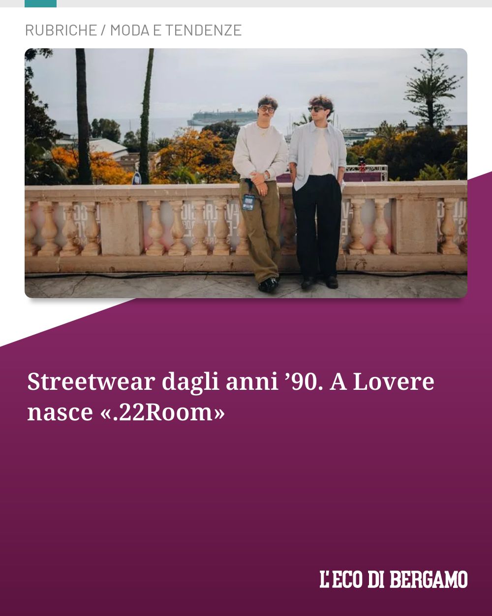 Post Instagram @ecodibergamo: Streetwear dagli anni ’90. A Lovere nasce «.22Room»...