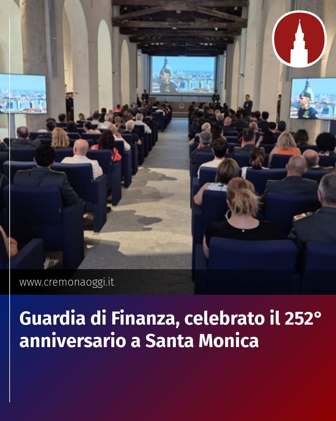 Post Instagram @Cremona_Oggi: Guardia di Finanza, celebrato il 252° anniversario a Santa Monica...