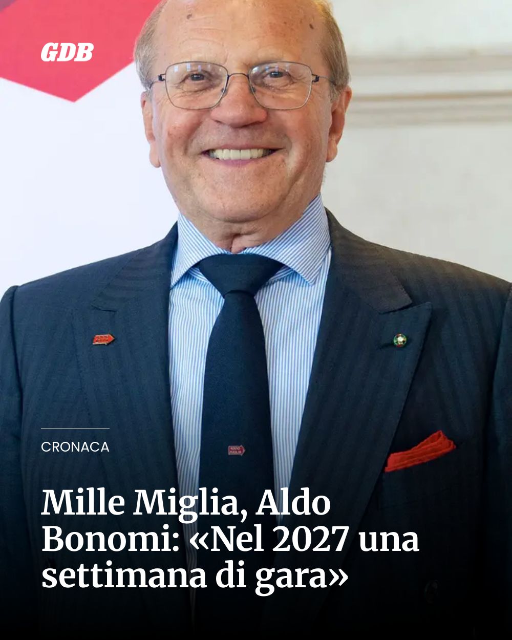 Post Instagram @giornaledibrescia: Mille Miglia, Aldo Bonomi: «Nel 2027 una settimana di gara»...