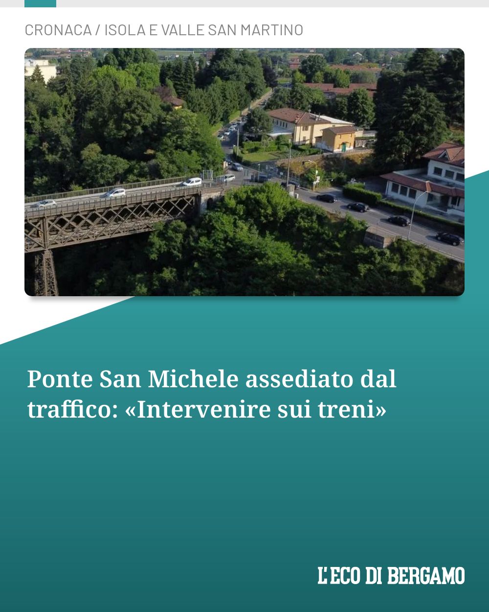 Post Instagram @ecodibergamo: Ponte San Michele assediato dal traffico: «Intervenire sui treni»...