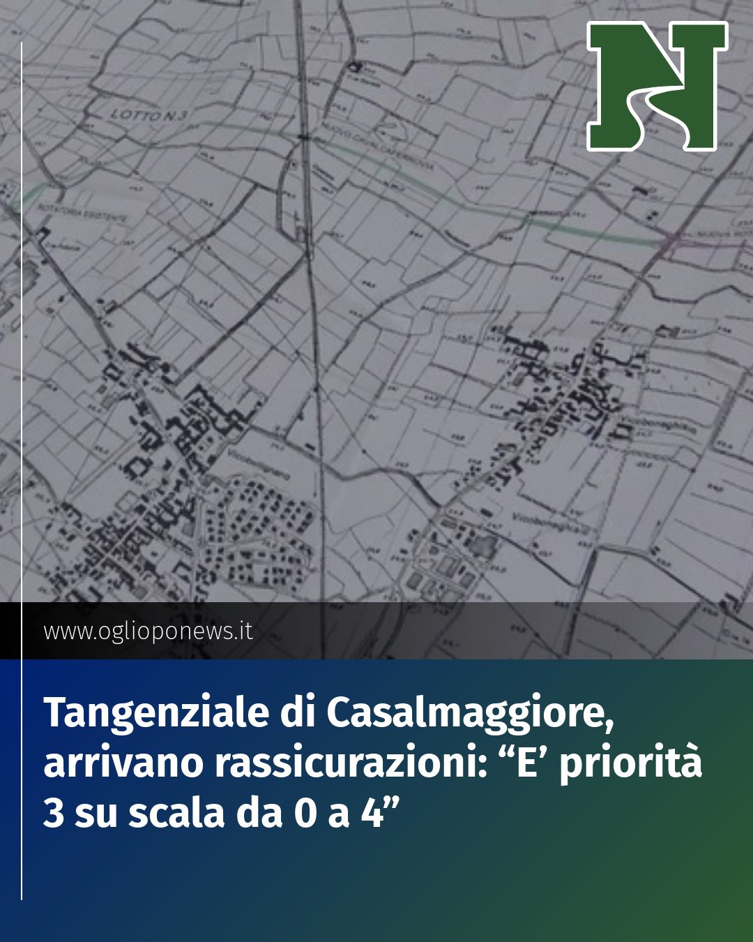 Post Instagram @redazione@oglioponews.it: Tangenziale di Casalmaggiore, arrivano rassicurazioni: “E’ priorità 3 su scala da 0 a 4”...