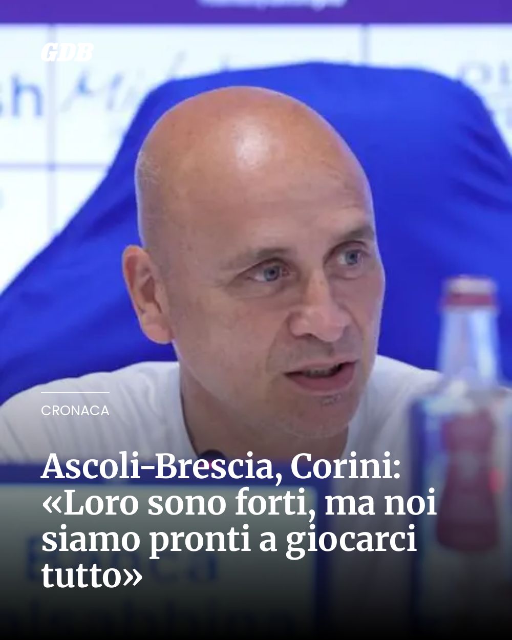 Post Instagram @giornaledibrescia: Ascoli-Brescia, Corini: «Loro sono forti, ma noi siamo pronti a giocarci tutto»...