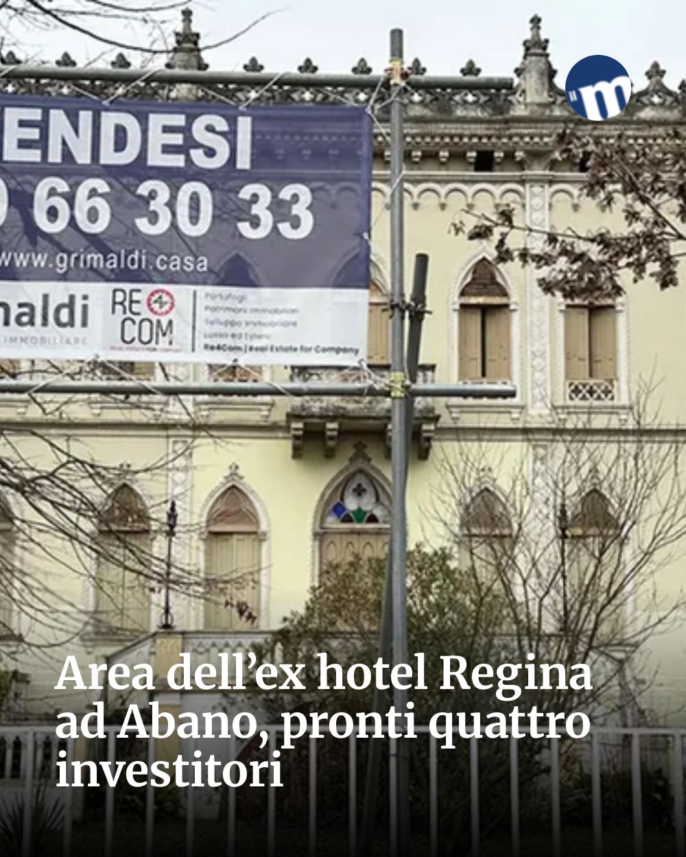Post Instagram @socialbeat.test: Area dell’ex hotel Regina ad Abano, pronti quattro investitori...