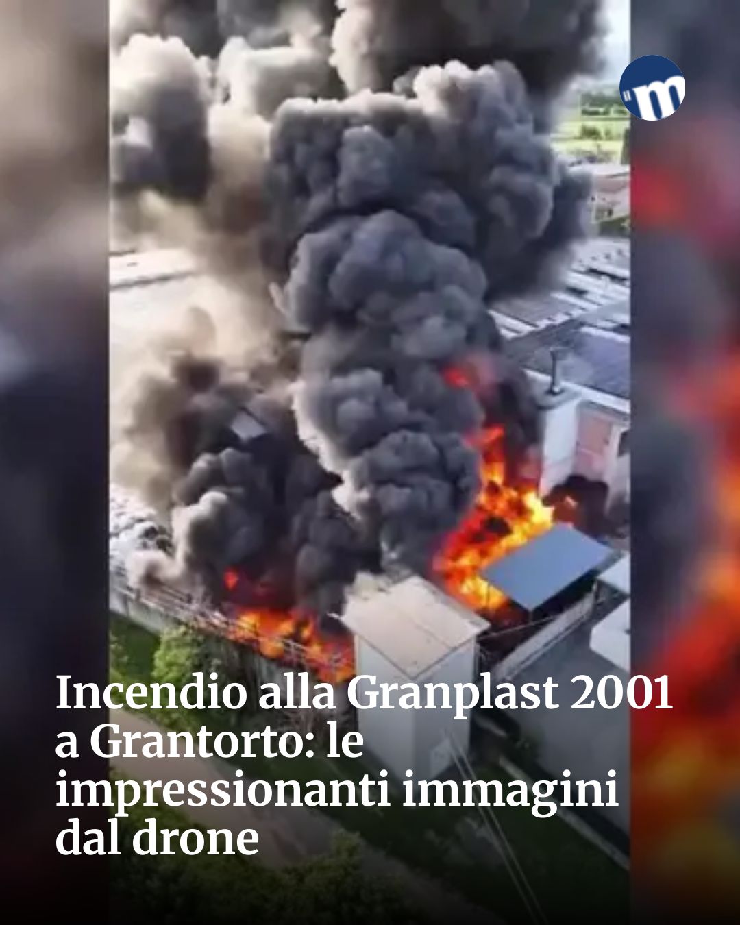 Post Instagram @socialbeat.test: Incendio alla Granplast 2001 a Grantorto: le impressionanti immagini dal drone...