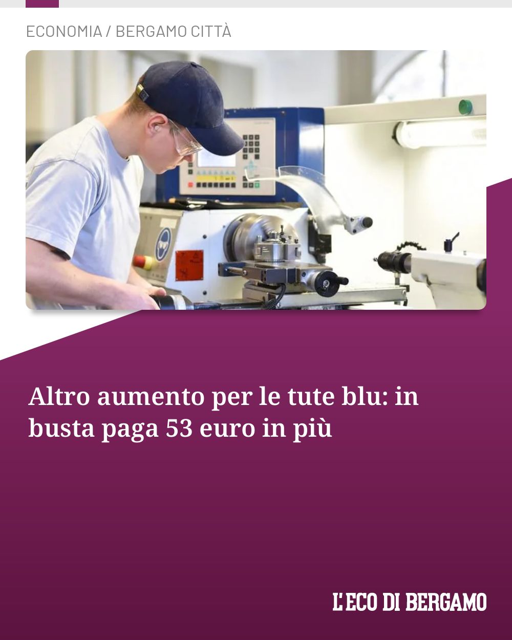 Post Instagram @ecodibergamo: Altro aumento per le tute blu: in busta paga 53 euro in più...