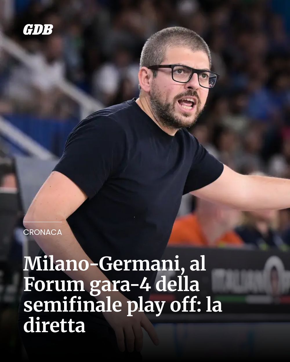 Post Instagram @giornaledibrescia: Milano-Germani, al Forum gara-4 della semifinale play off: la diretta...